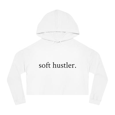 Soft Hustler Women’s Cropped Hooded Sweatshirt | Trendy and Comfortable Layering Piece Printify