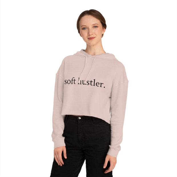 Soft Hustler Women’s Cropped Hooded Sweatshirt | Trendy and Comfortable Layering Piece Printify